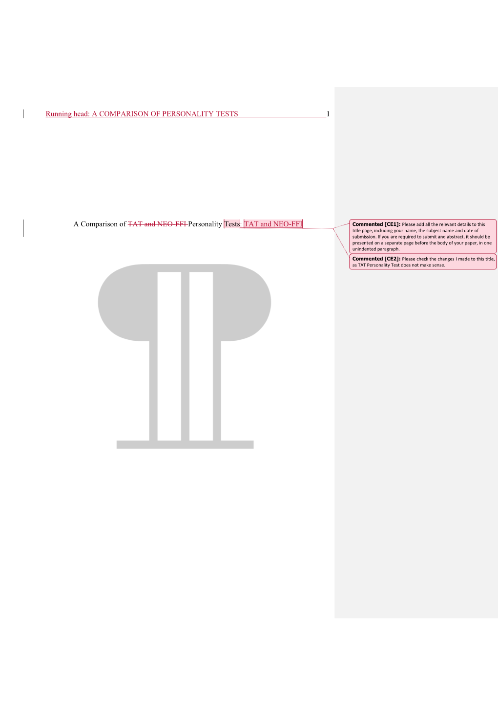 Running Head: a COMPARISON of PERSONALITY TESTS 1 A