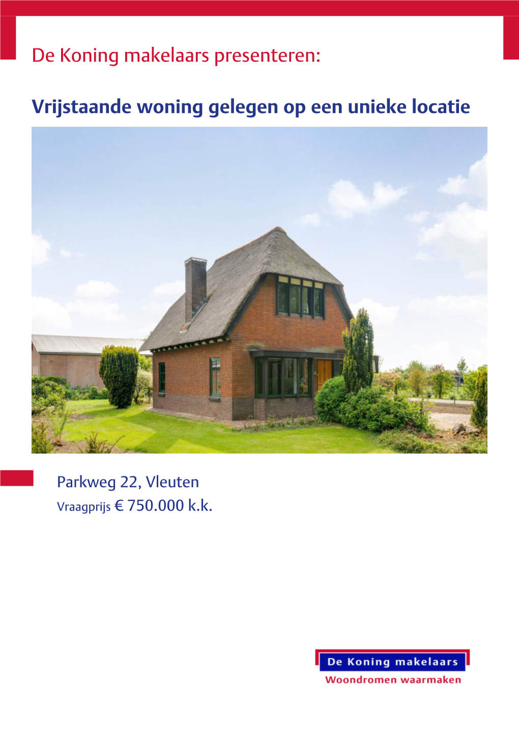 Parkweg 22, Vleuten Vraagprijs € 750.000 K.K