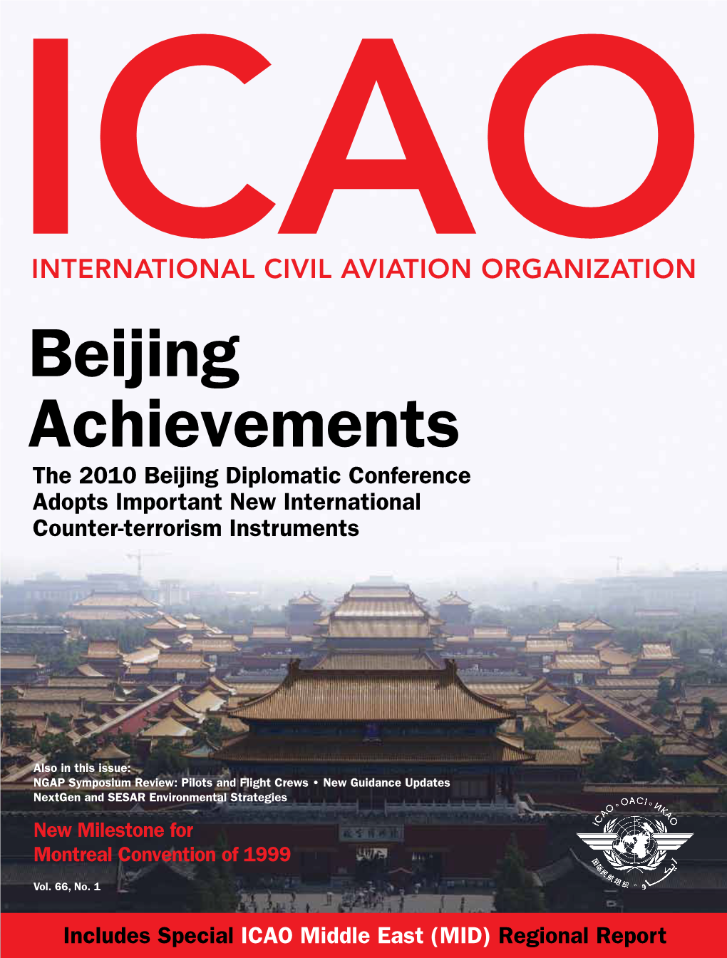 Beijing Achievements the 2010 Beijing Diplomatic Conference Adopts Important New International Counter-Terrorism Instruments