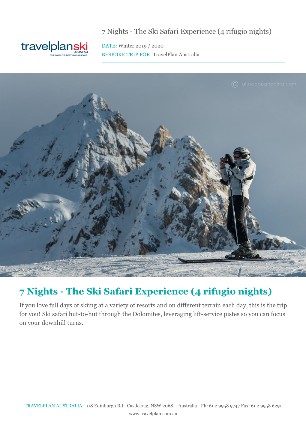 The Ski Safari Experience (4 Rifugio Nights)