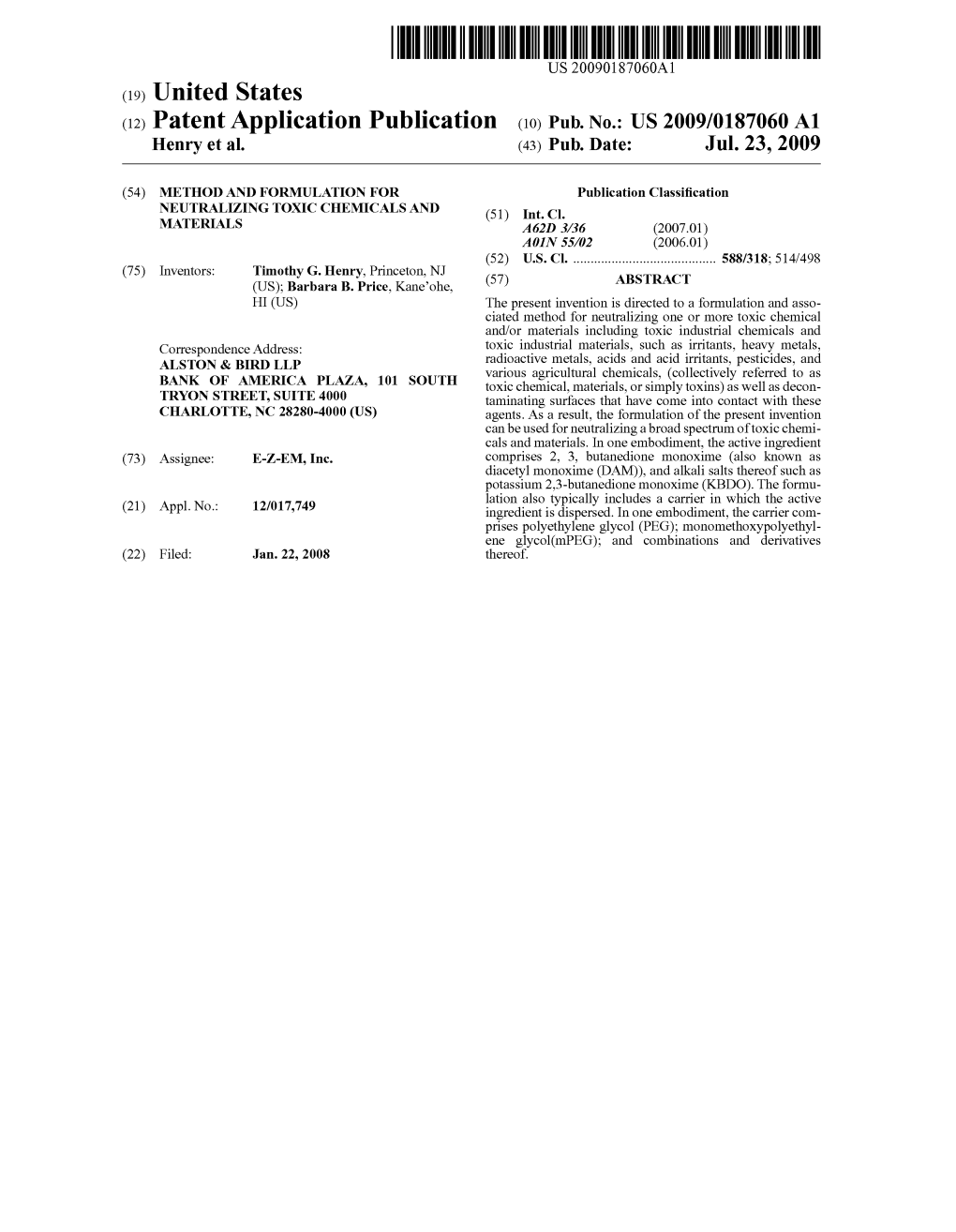 (12) Patent Application Publication (10) Pub. No.: US 2009/0187060 A1 Henry Et Al