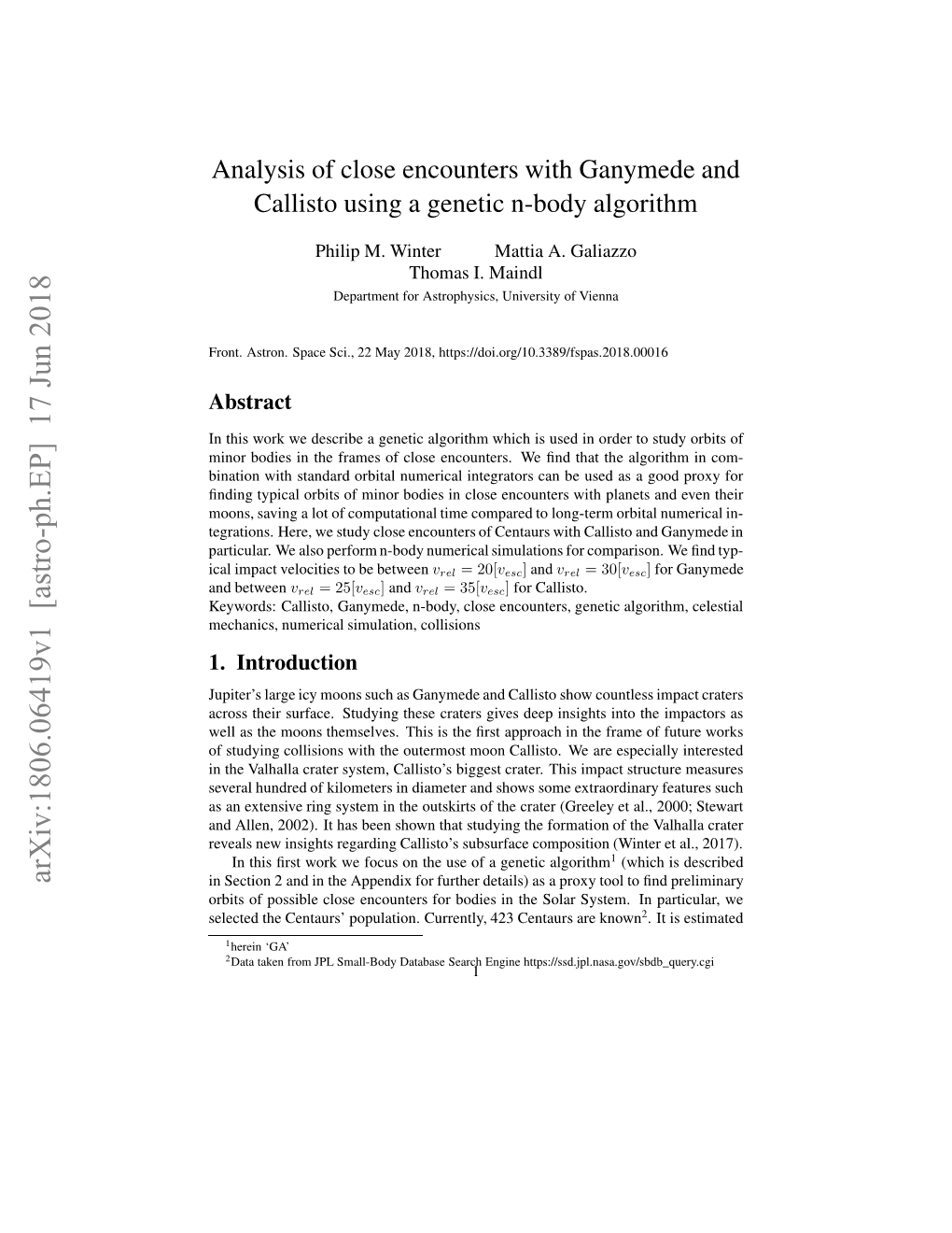 Analysis of Close Encounters with Ganymede and Callisto Using A