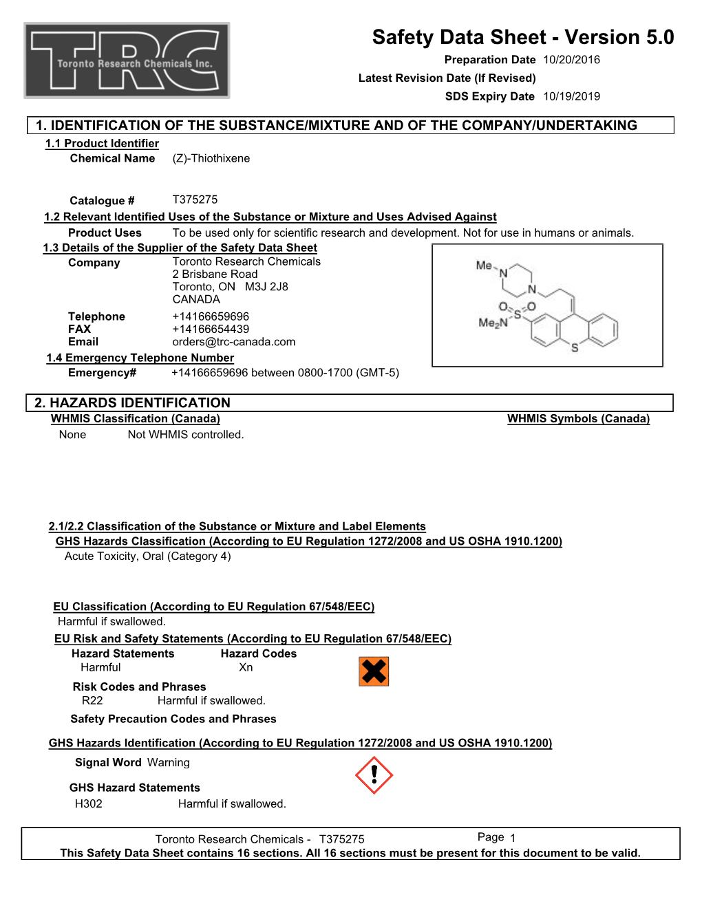 Safety Data Sheet - Version 5.0 Preparation Date 10/20/2016 Latest Revision Date (If Revised) SDS Expiry Date 10/19/2019