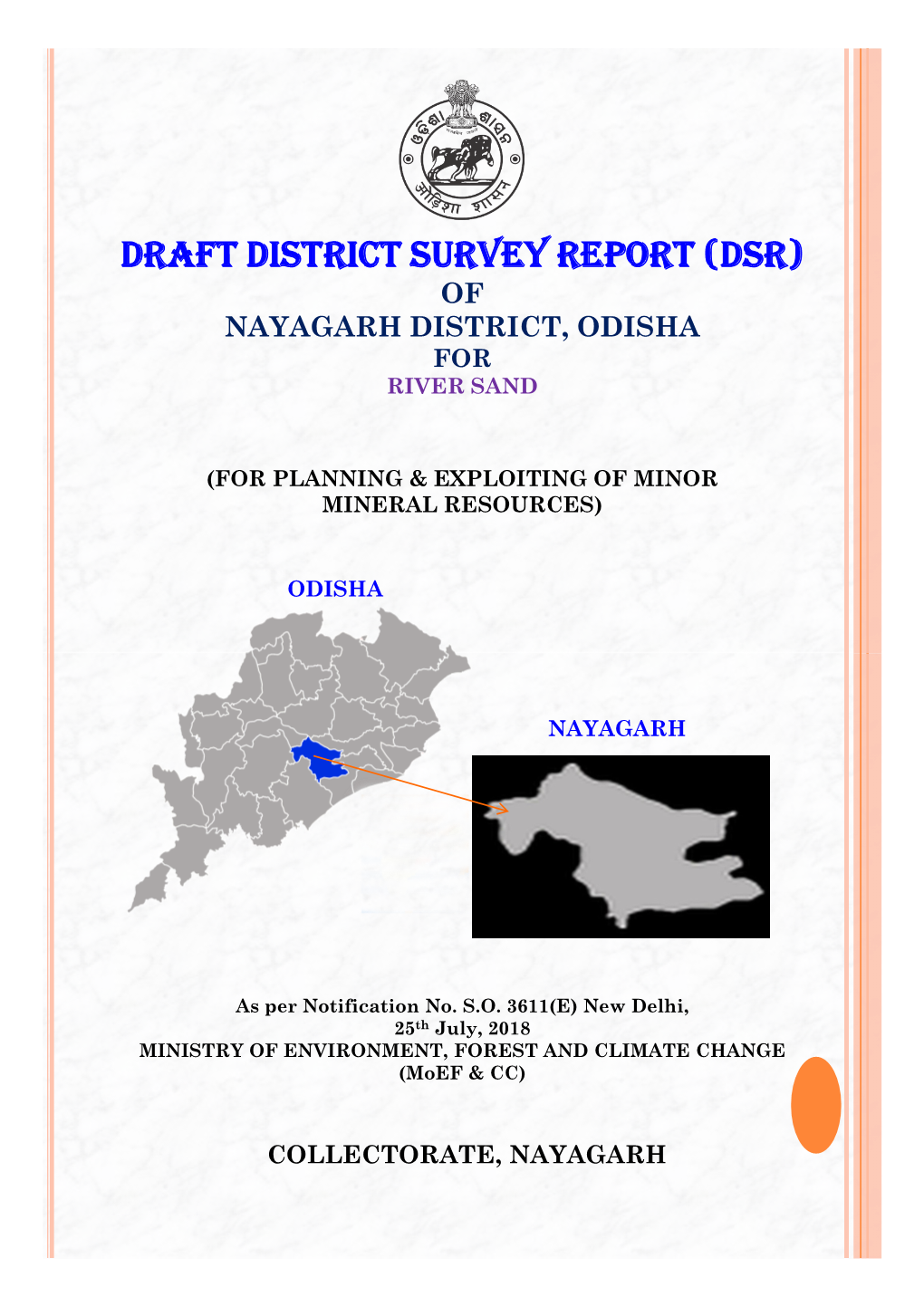 Draft District Survey Report (Dsr) of Nayagarh District, Odisha for River Sand