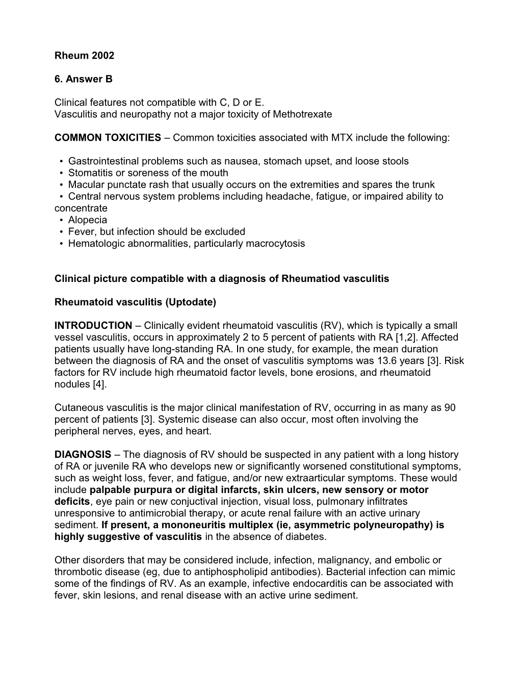 Clinical Features Not Compatible with C, D Or E