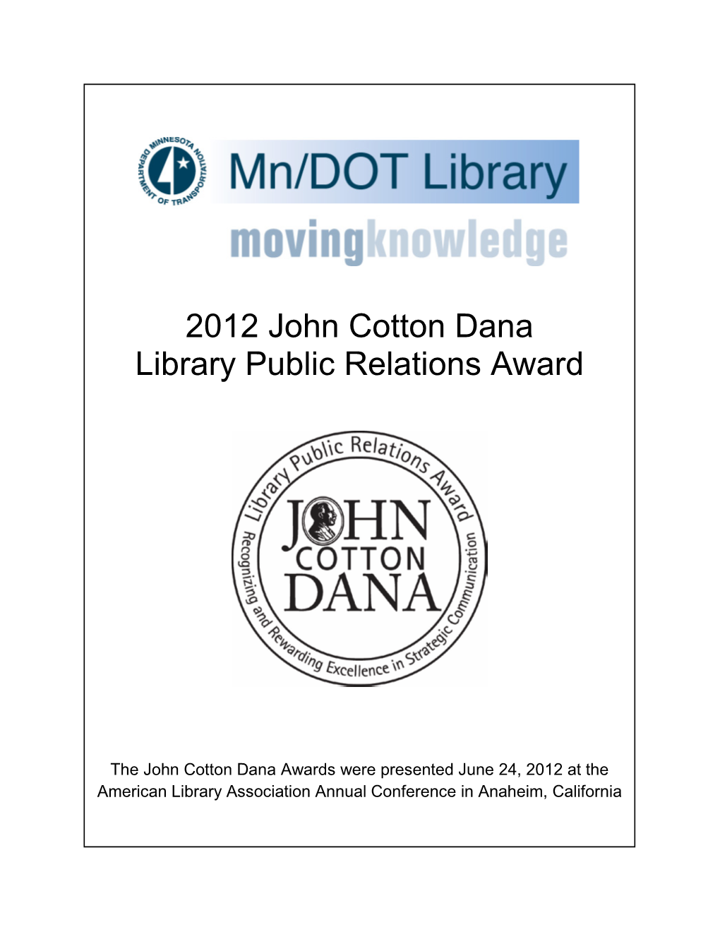 2012 John Cotton Dana Library Public Relations Award