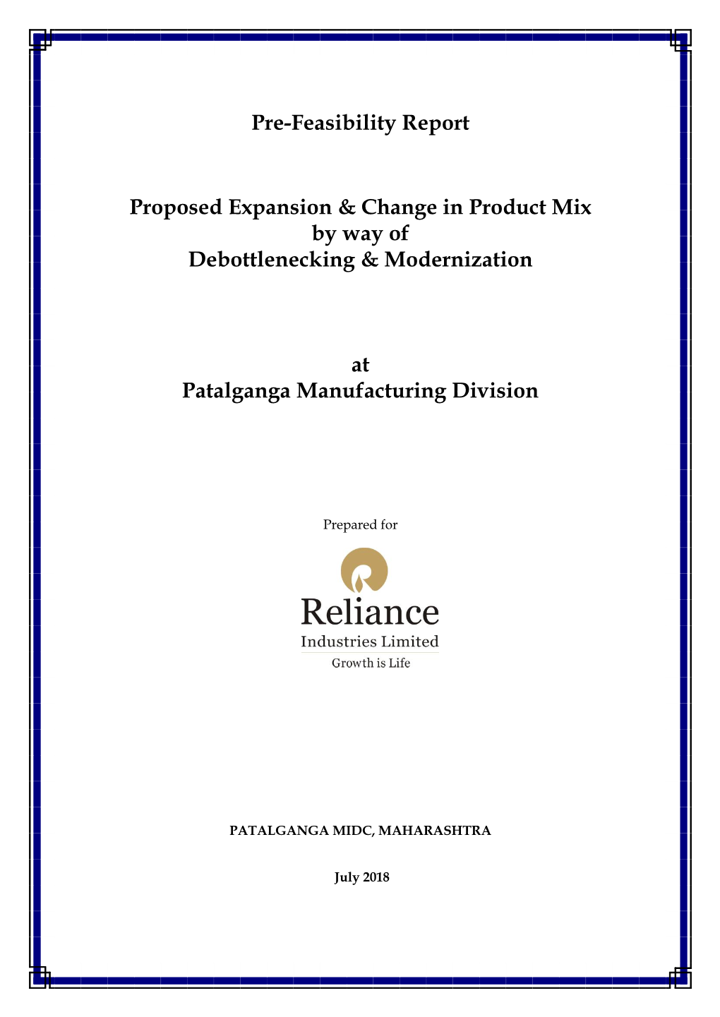 Pre-Feasibility Report Proposed Expansion & Change in Product