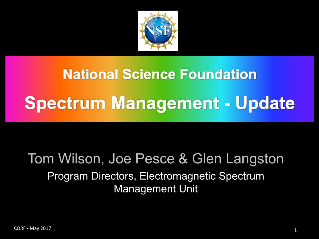 National Science Foundation Spectrum Management