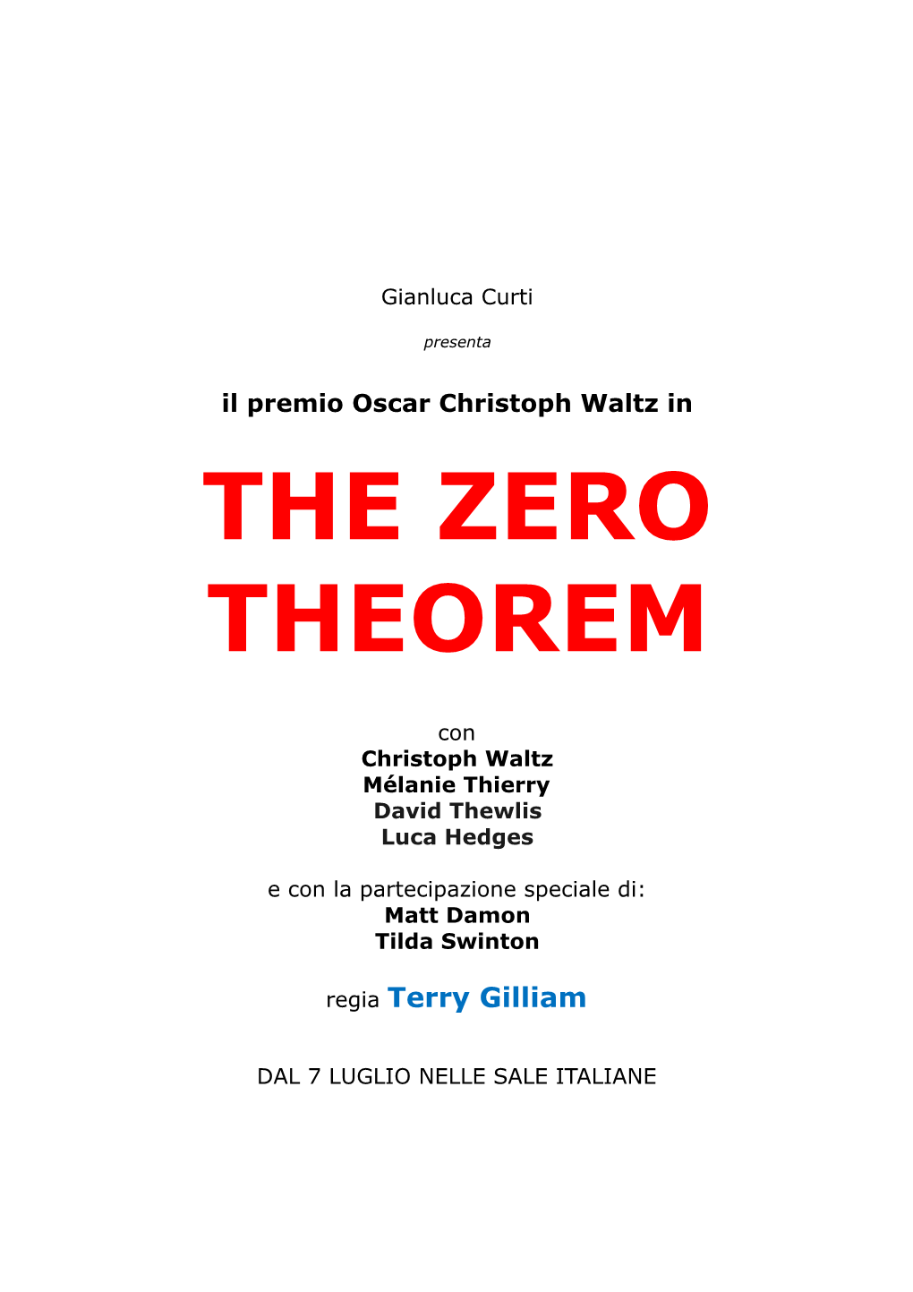 The Zero Theorem È Uno Sguardo Sul Mondo in Cui Penso Di Vivere Ora