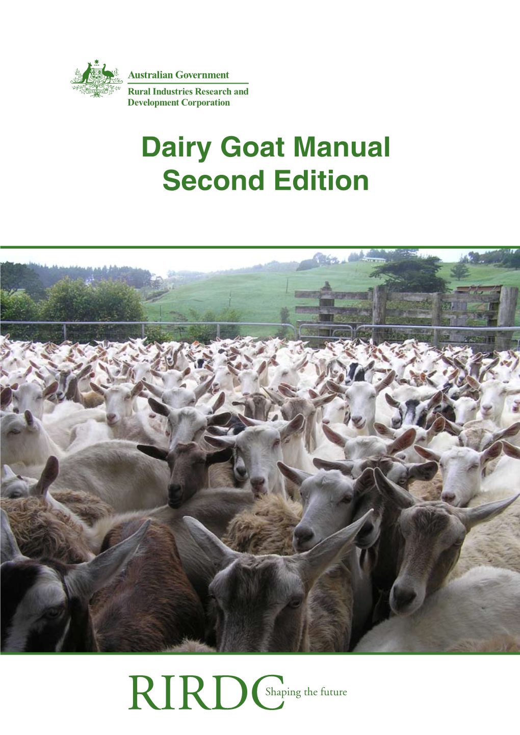 Dairy Goat Manual Second Edition