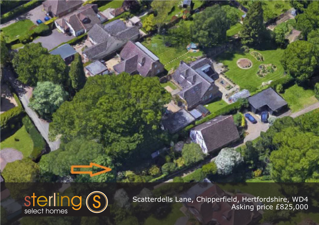 Scatterdells Lane, Chipperfield, Hertfordshire, WD4 Asking Price