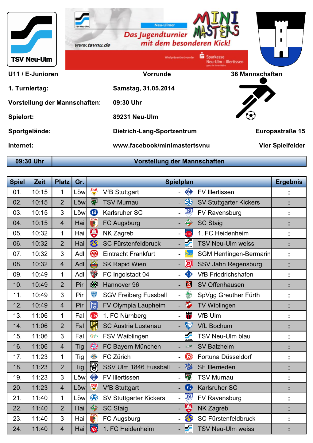 Spielplan Mini Masters 2012