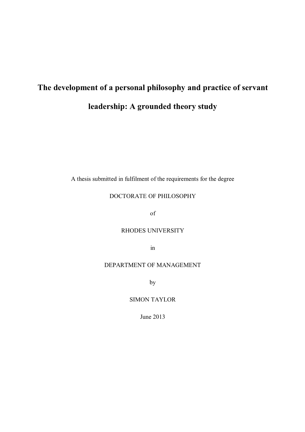 The Development of a Personal Philosophy and Practice of Servant