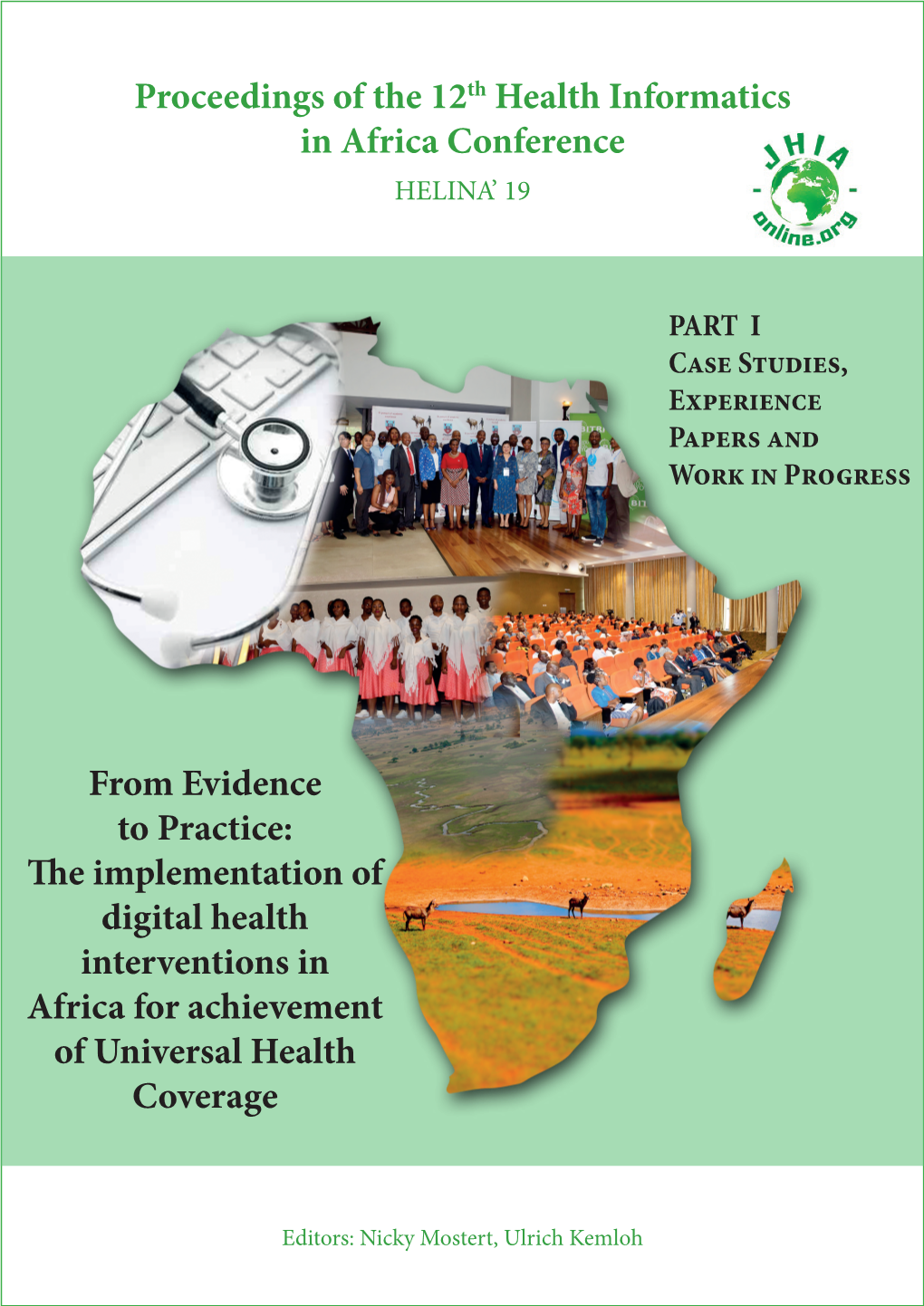 Proceedings of the 12Th Health Informatics in Africa Conference HELINA’ 19