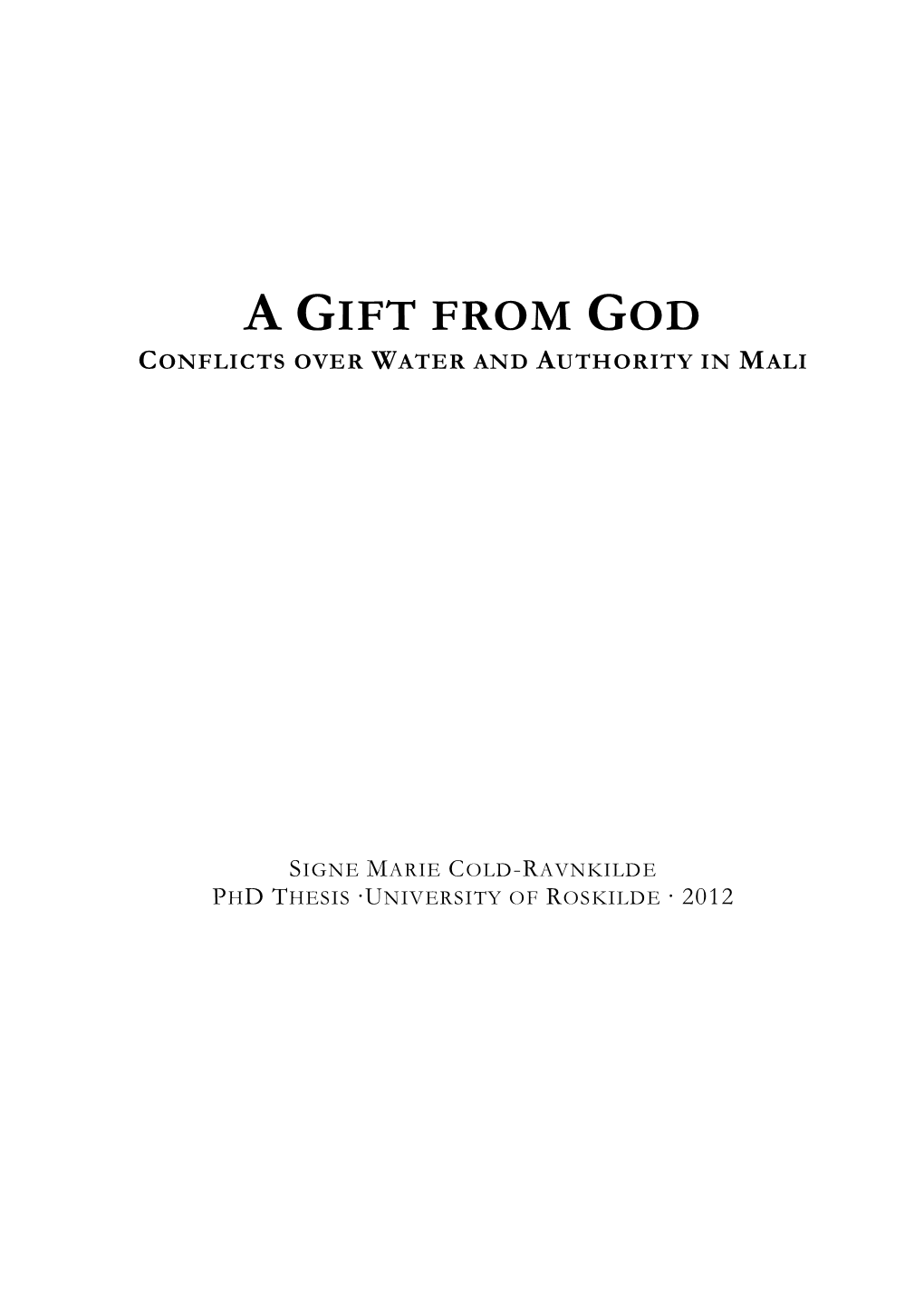 A Gift from God Conflicts Over Water and Authority in Mali