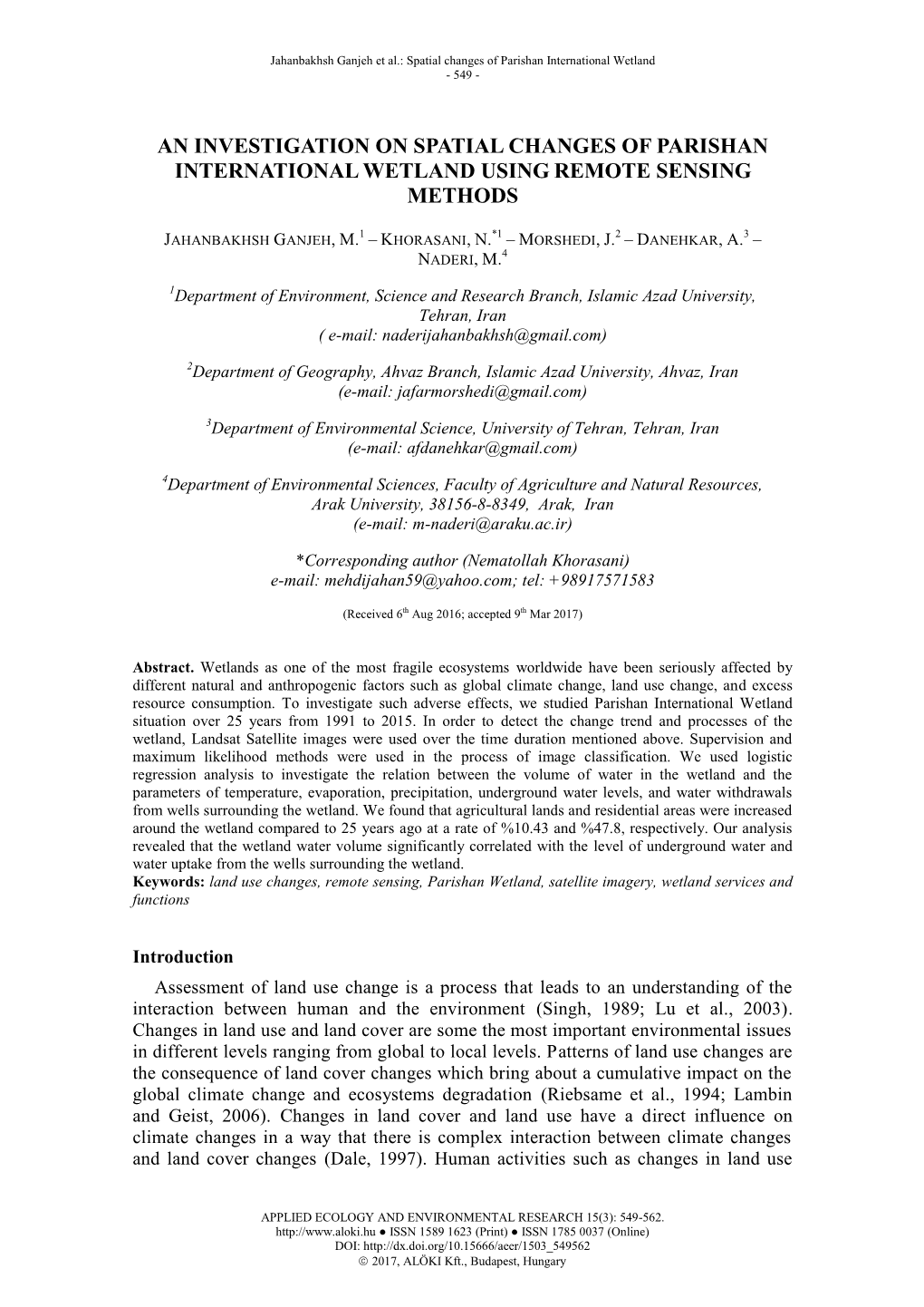 An Investigation on Spatial Changes of Parishan International Wetland Using Remote Sensing Methods