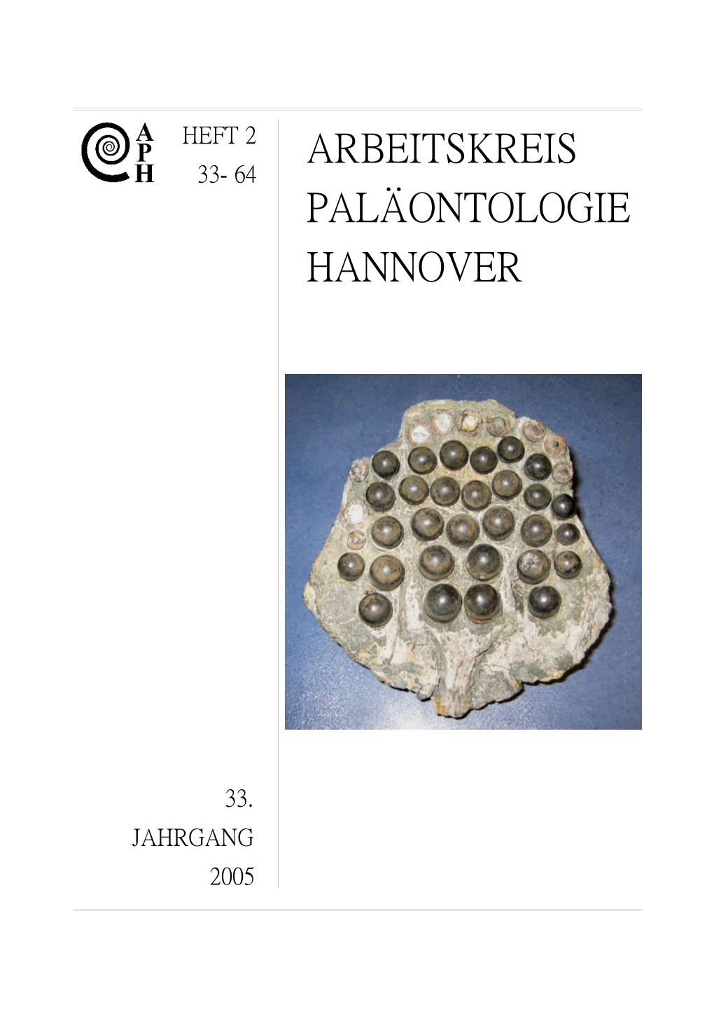 Arbeitskreis Paläontologie Hannover INHALT: 33 Udo Frerichs: Gehäuse-Formen Von Echinocorys