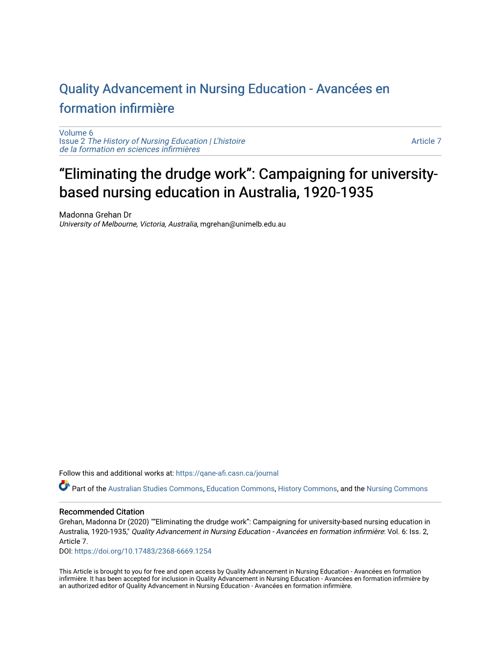 Eliminating the Drudge Work”: Campaigning for University- Based Nursing Education in Australia, 1920-1935