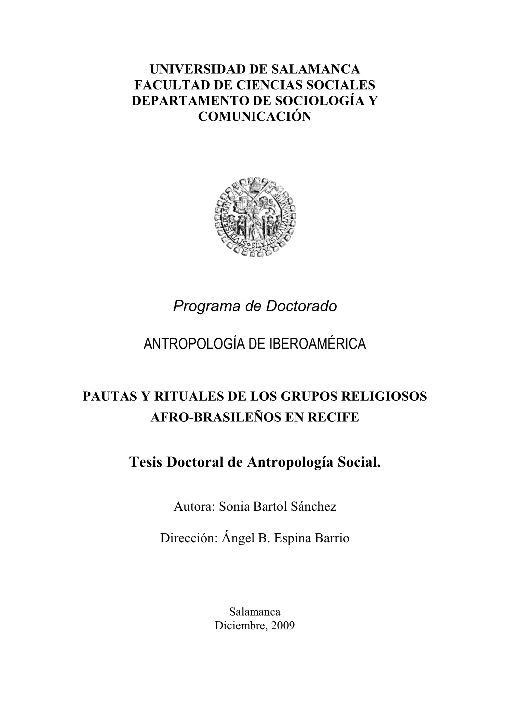 Pautas Y Rituales De Los Grupos Religiosos Afro-Brasileños En Recife