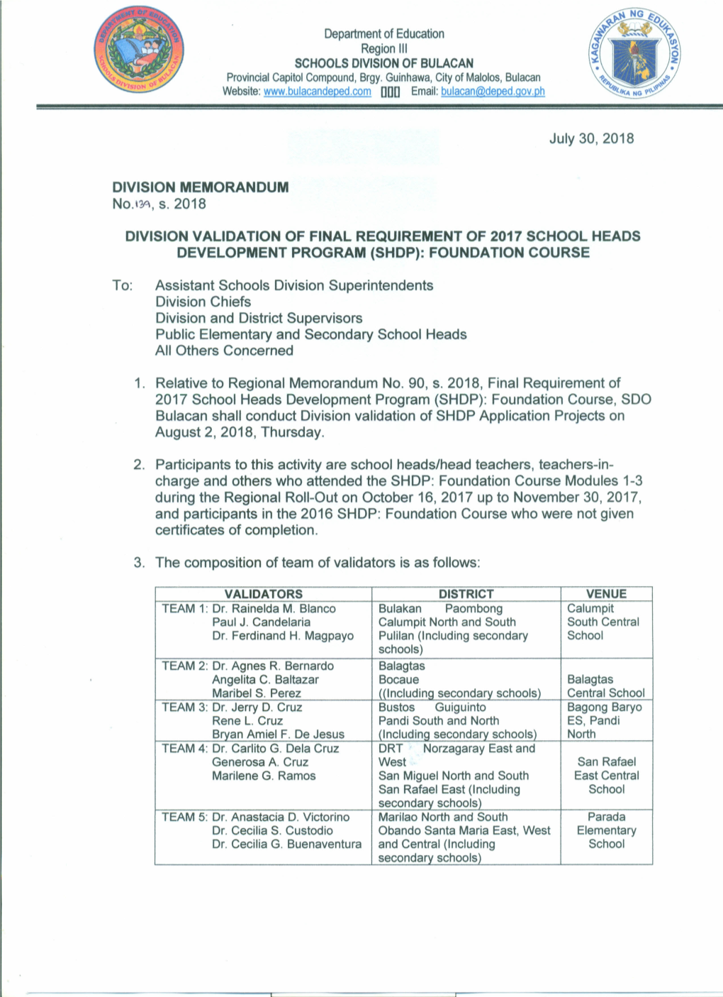 Department of Education Region III SCHOOLS DIVISION of BULACAN July 30, 2018 DIVISION MEMORANDUM