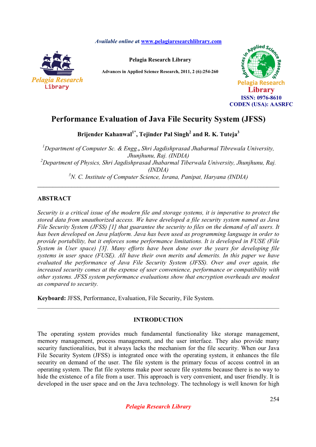 Performance Evaluation of Java File Security System (JFSS)