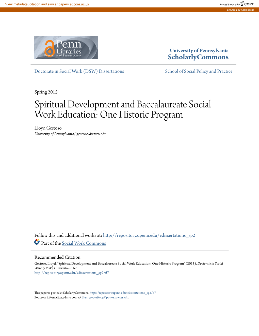 Spiritual Development and Baccalaureate Social Work Education: One Historic Program Lloyd Gestoso University of Pennsylvania, Lgestoso@Cairn.Edu