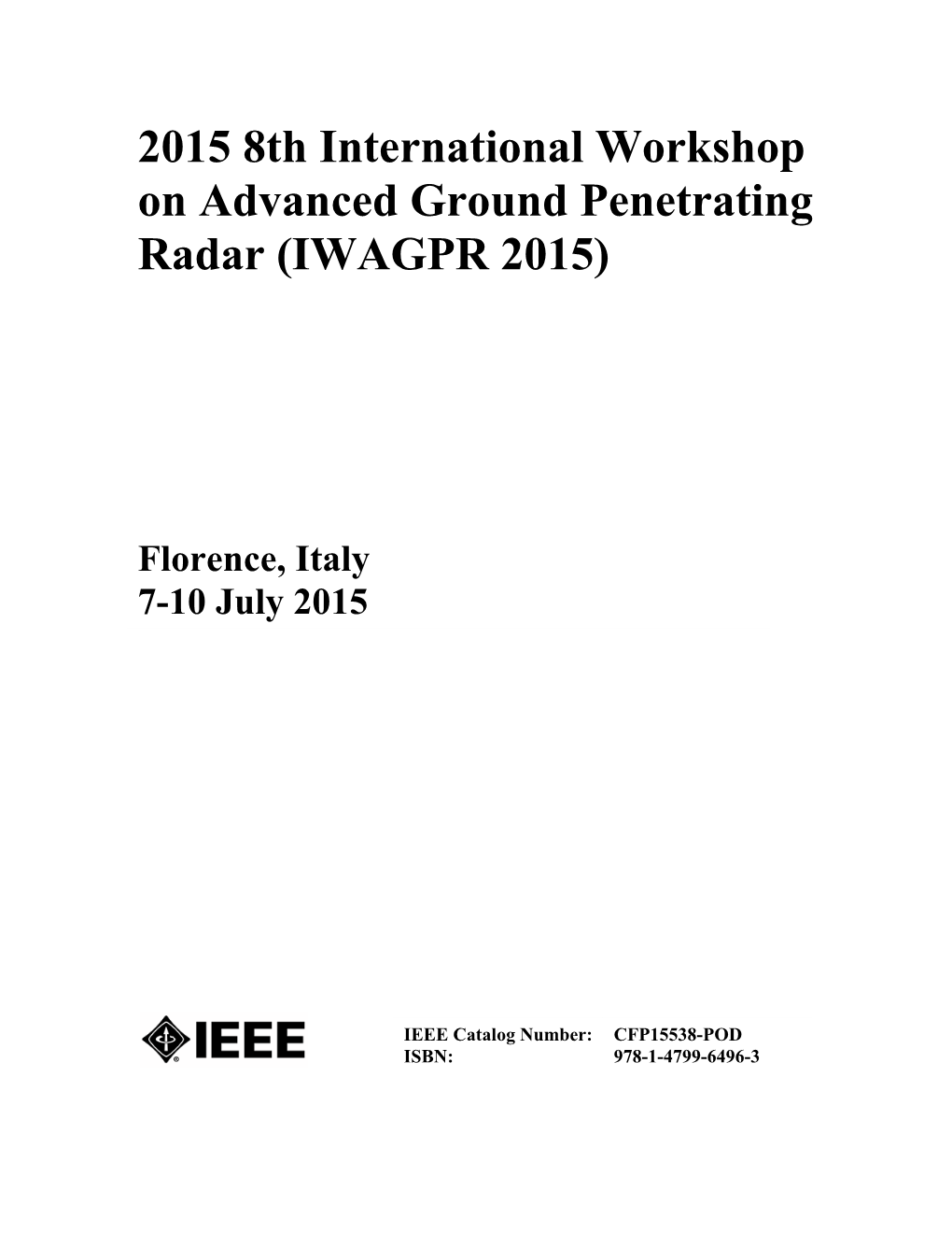 2015 8Th International Workshop on Advanced Ground Penetrating Radar (IWAGPR 2015)