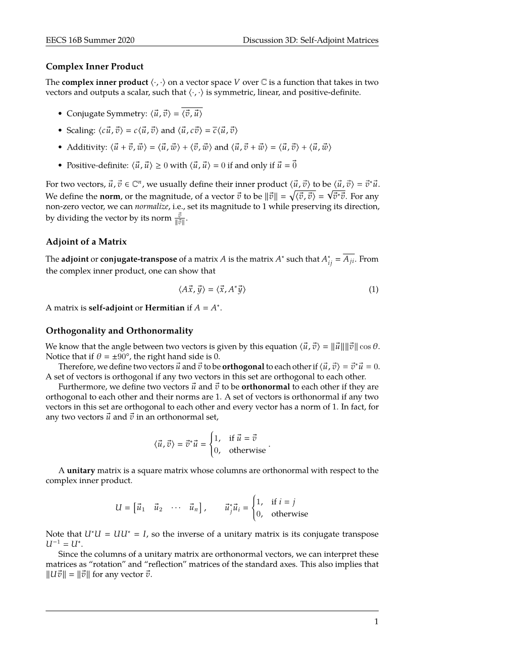 Complex Inner Product Adjoint of a Matrix Orthogonality And