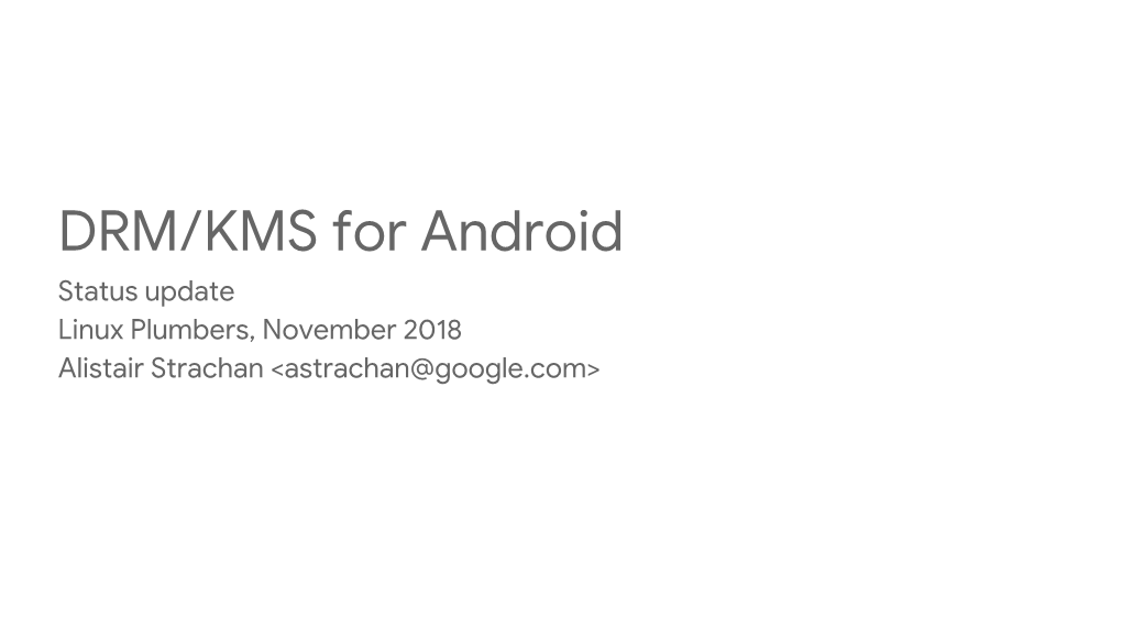 DRM/KMS for Android