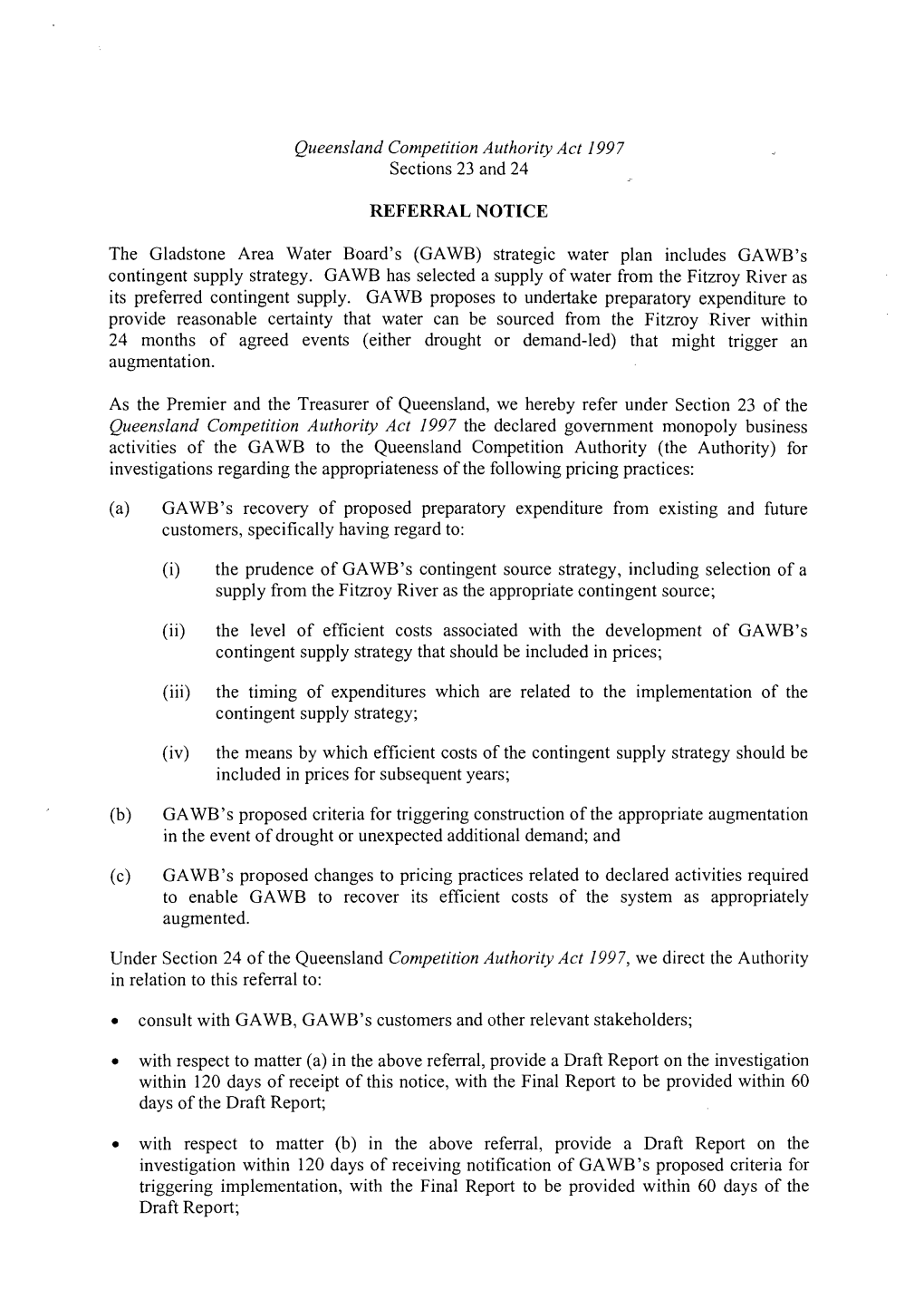 Queensland Competition Authority Act 1997 Sections 23 and 24