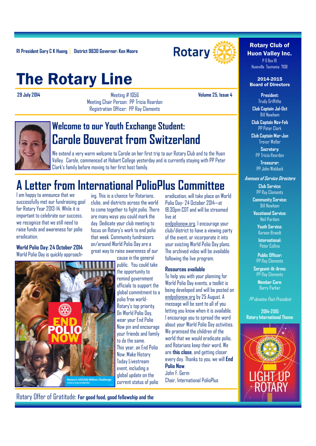 The Rotary Line Board of Directors