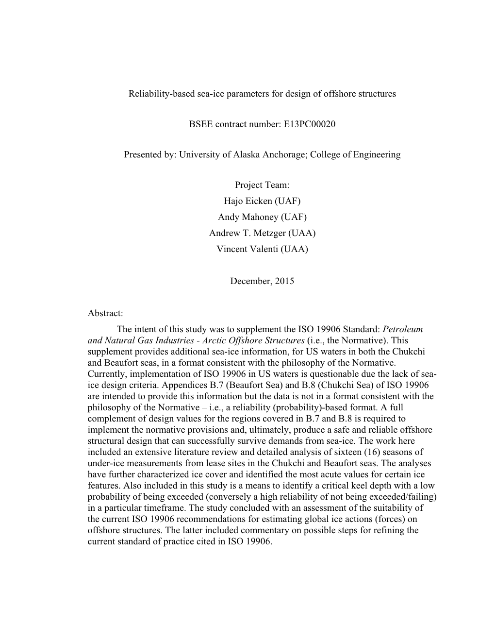 Reliability-Based Sea-Ice Parameters for Design of Offshore Structures