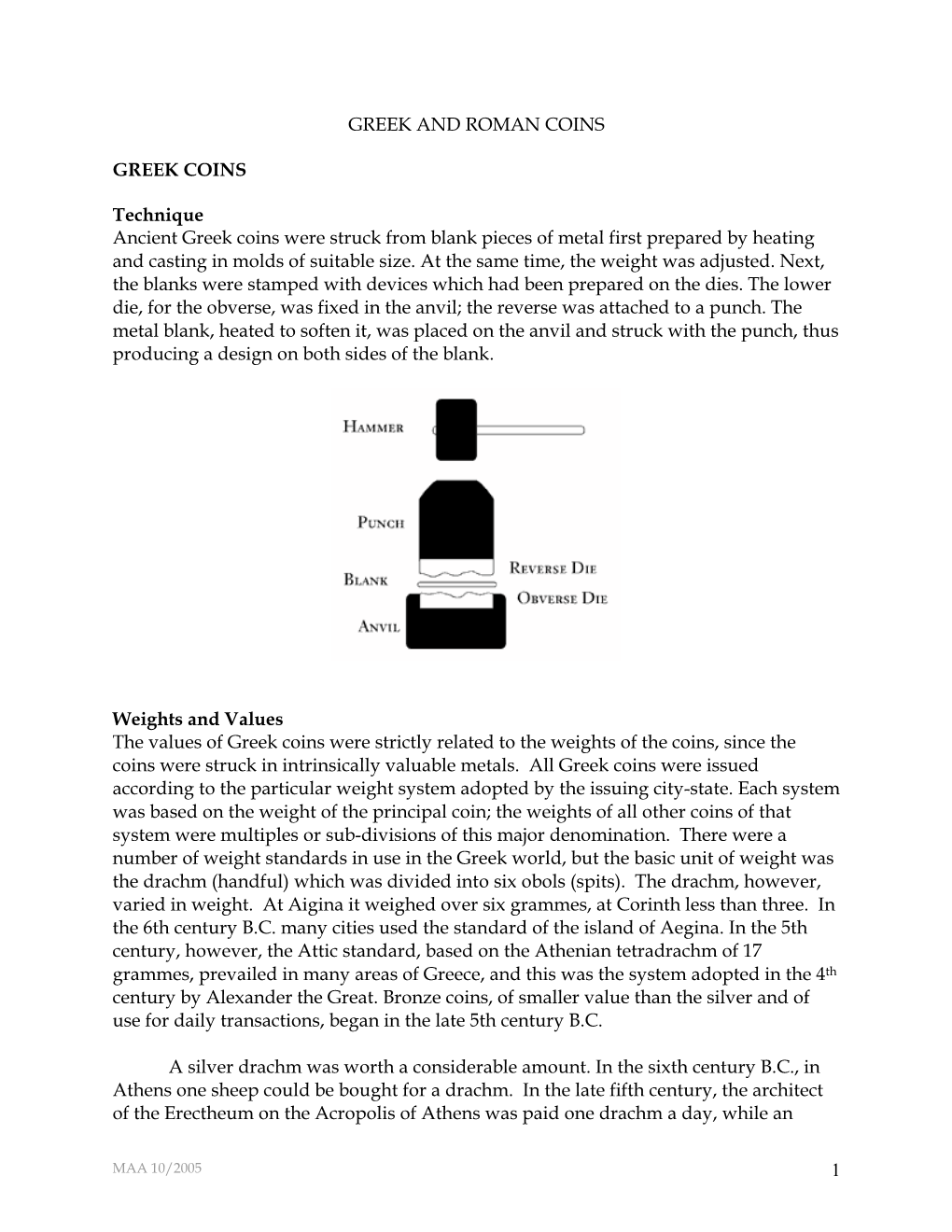 GREEK and ROMAN COINS GREEK COINS Technique Ancient Greek