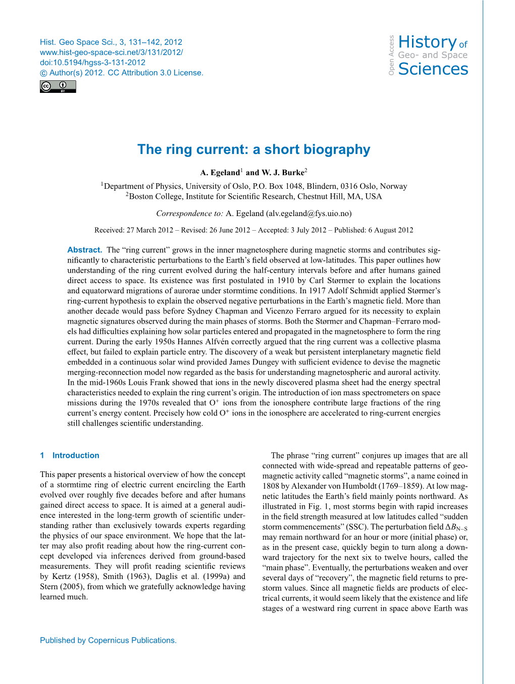 Articles Entered and Propagated in the Magnetosphere to Form the Ring Current