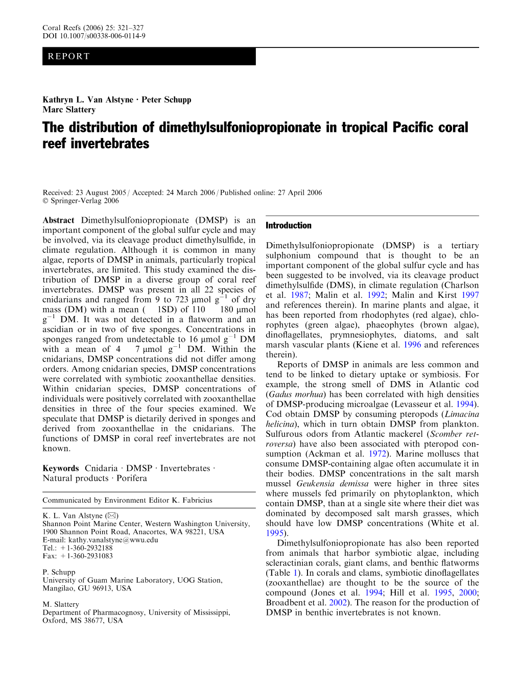 The Distribution of Dimethylsulfoniopropionate in Tropical Paciﬁc Coral Reef Invertebrates