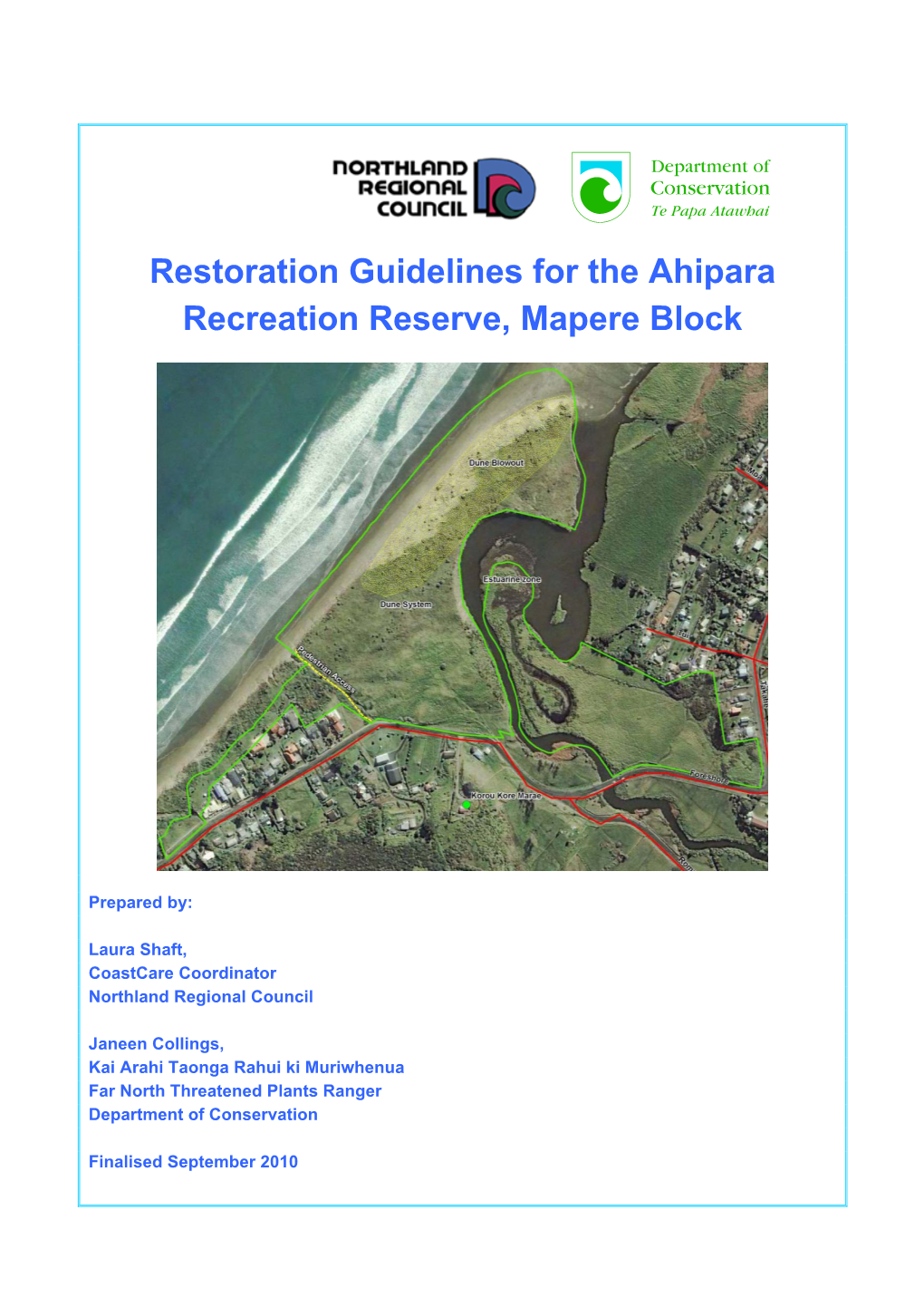 Restoration Guidelines for the Ahipara Recreation Reserve, Mapere Block