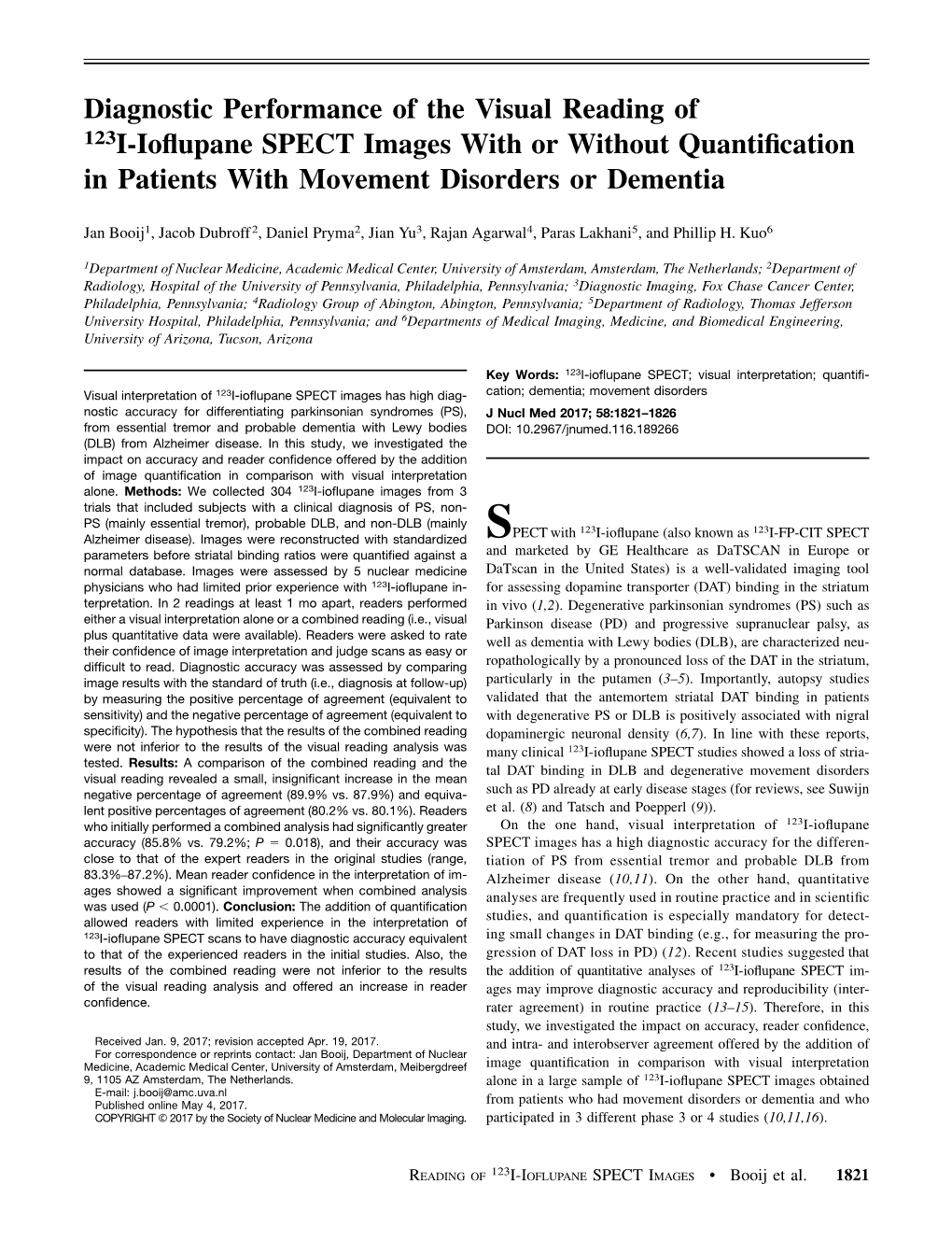 Diagnostic Performance of the Visual Reading of 123I-Ioﬂupane SPECT Images with Or Without Quantiﬁcation in Patients with Movement Disorders Or Dementia