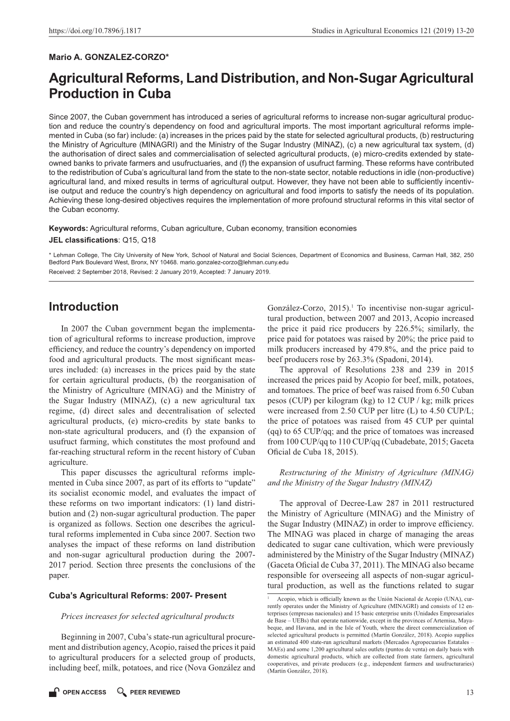 Agricultural Reforms, Land Distribution, and Non-Sugar Agricultural Production in Cuba