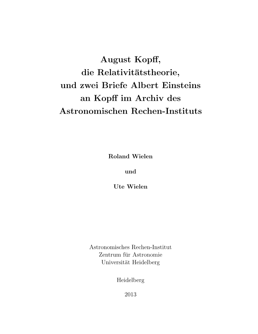 August Kopff, Die Relativitätstheorie, Und Zwei Briefe Albert Einsteins An