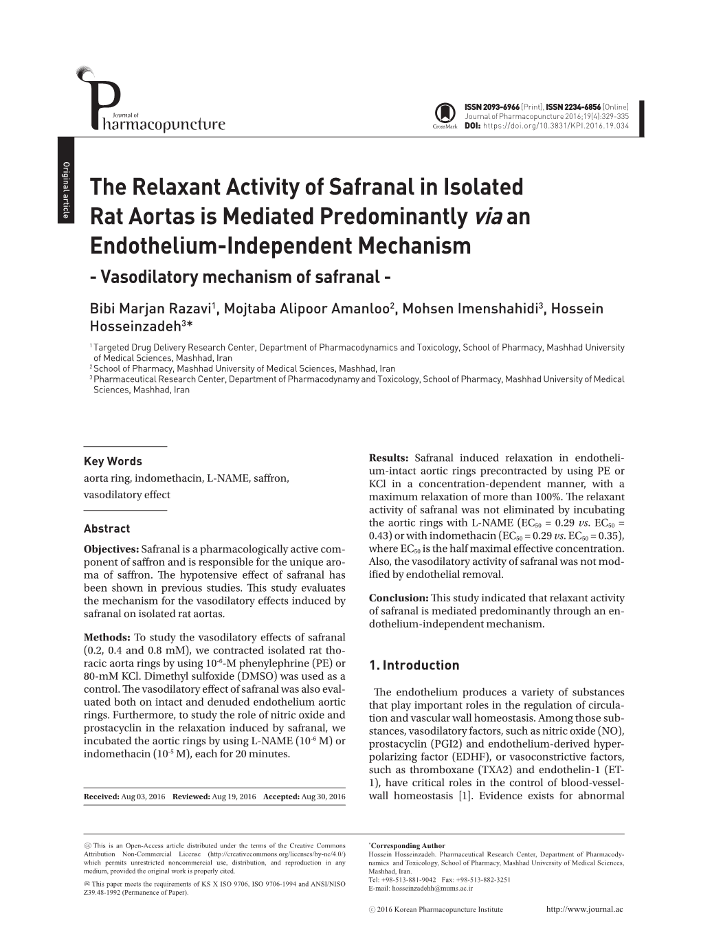 The Relaxant Activity of Safranal in Isolated Rat Aortas Is Mediated Predominantly Via an Endothelium-Independent Mechanism - Vasodilatory Mechanism of Safranal