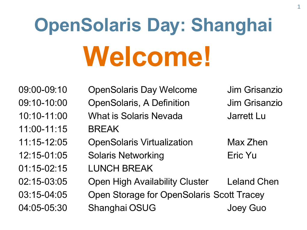 Opensolaris Day: Shanghai Welcome!