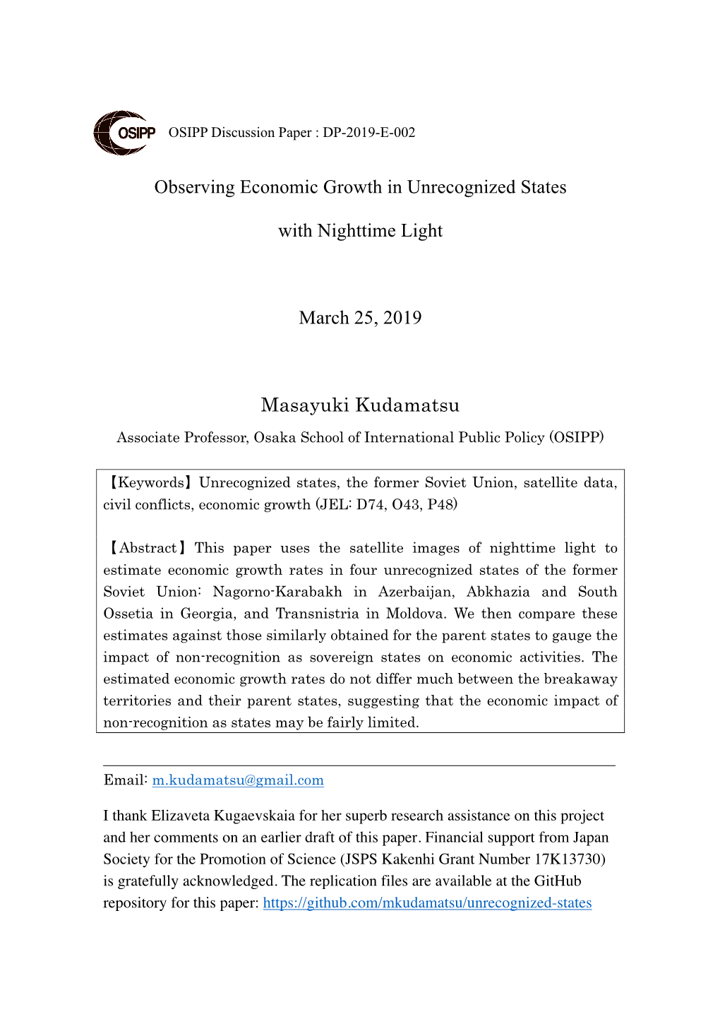 Observing Economic Growth in Unrecognized States with Nighttime