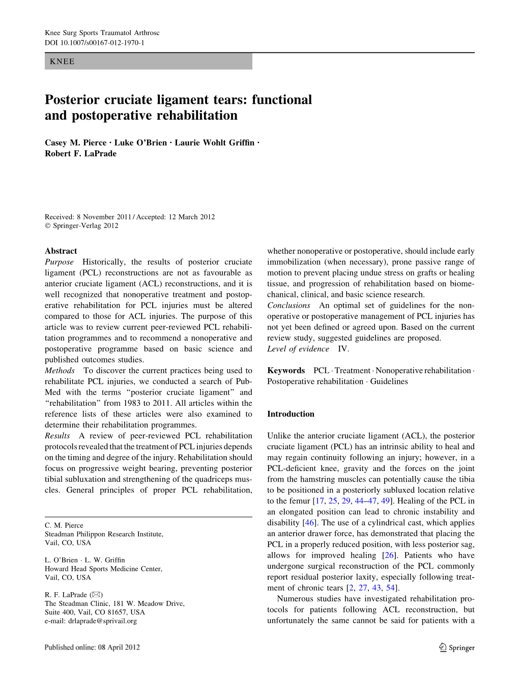 Posterior Cruciate Ligament Tears: Functional and Postoperative Rehabilitation