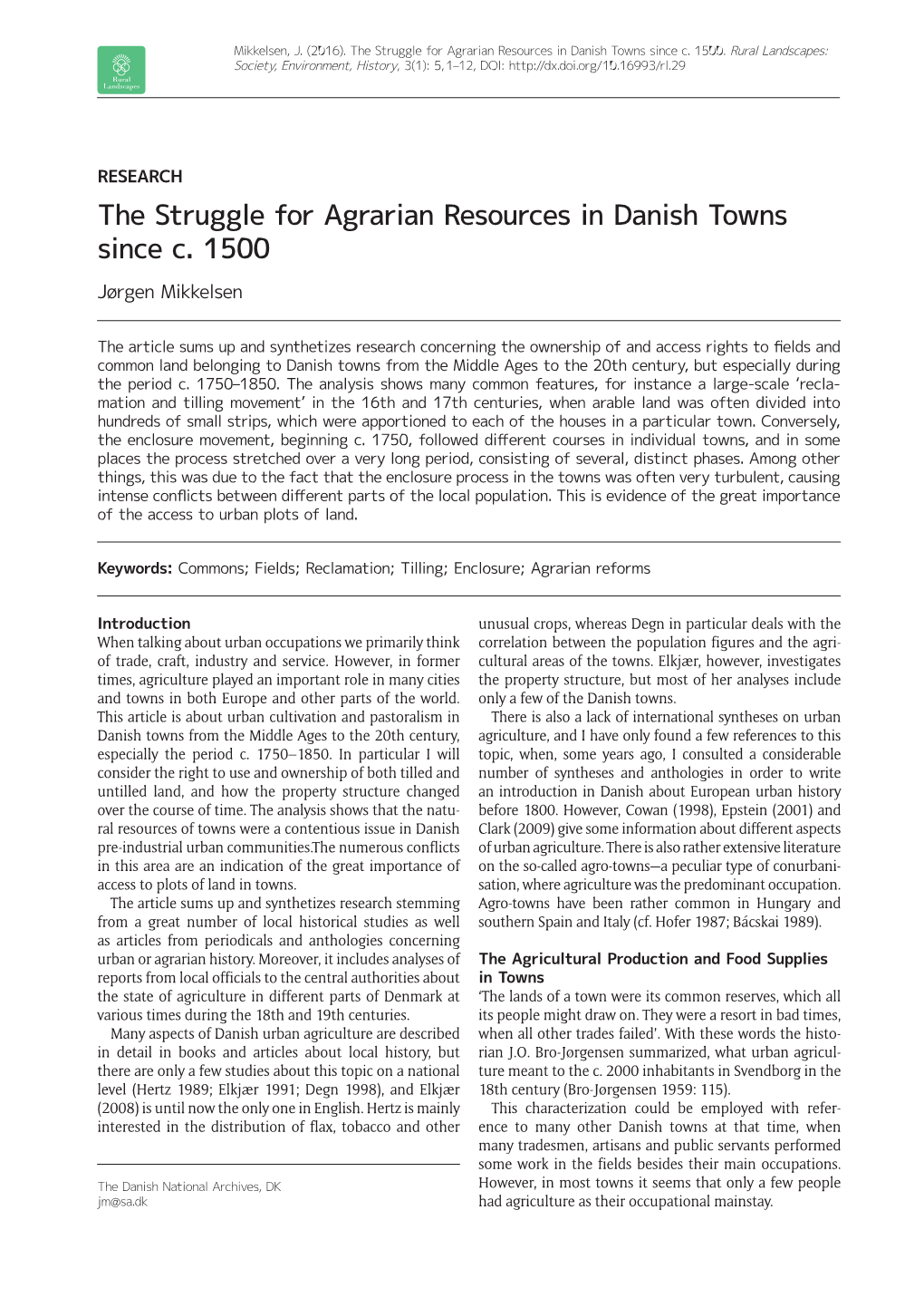 The Struggle for Agrarian Resources in Danish Towns Since C. 1500
