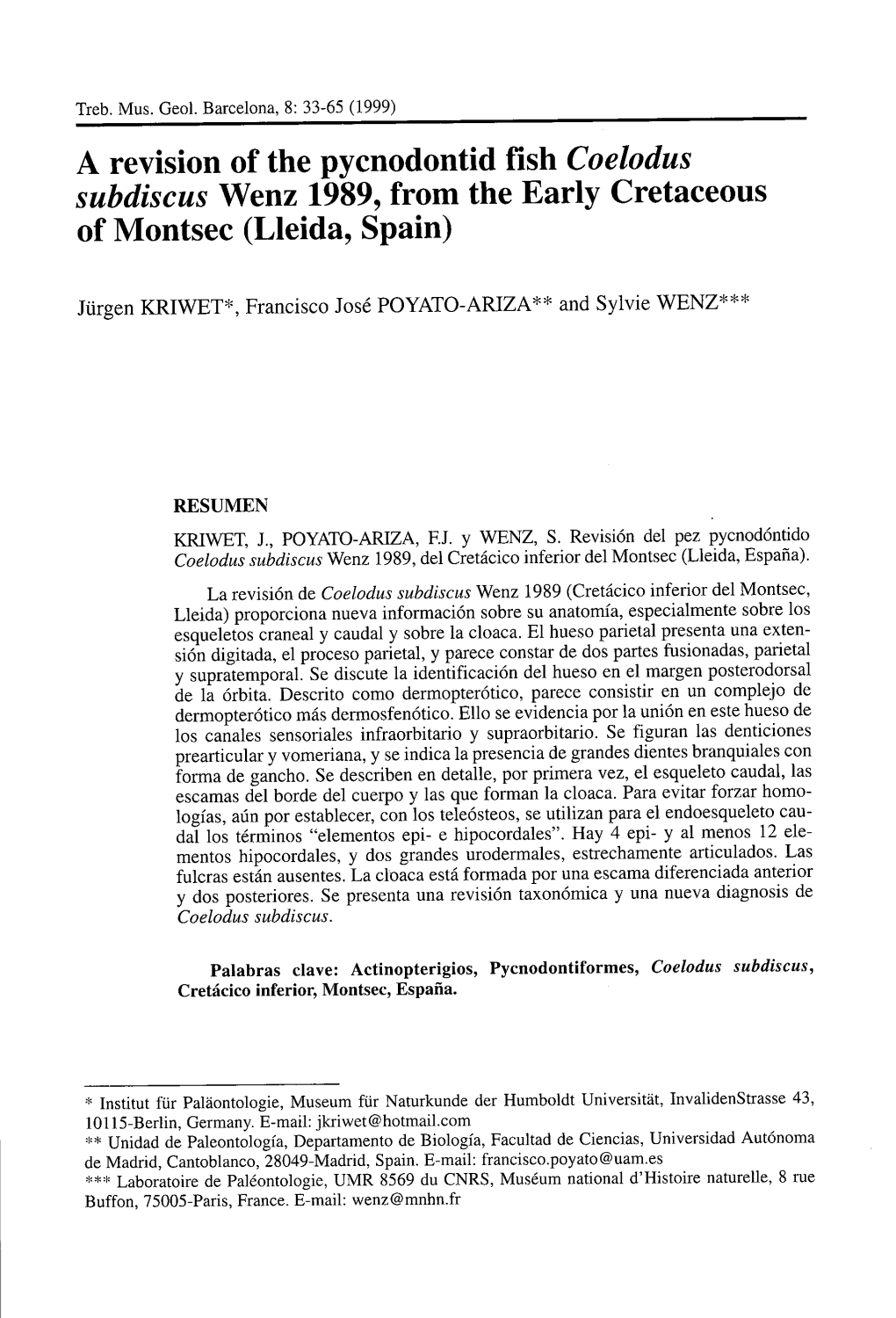 A Revision of the Pycnodontid Fish Coelodus Subdiscus Wenz 1989, from the Early Cretaceous of Montsec (Lleida, Spain)