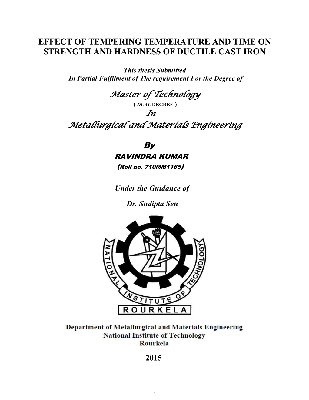 Effect of Tempering Temperature and Time on Strength and Hardness of Ductile Cast Iron