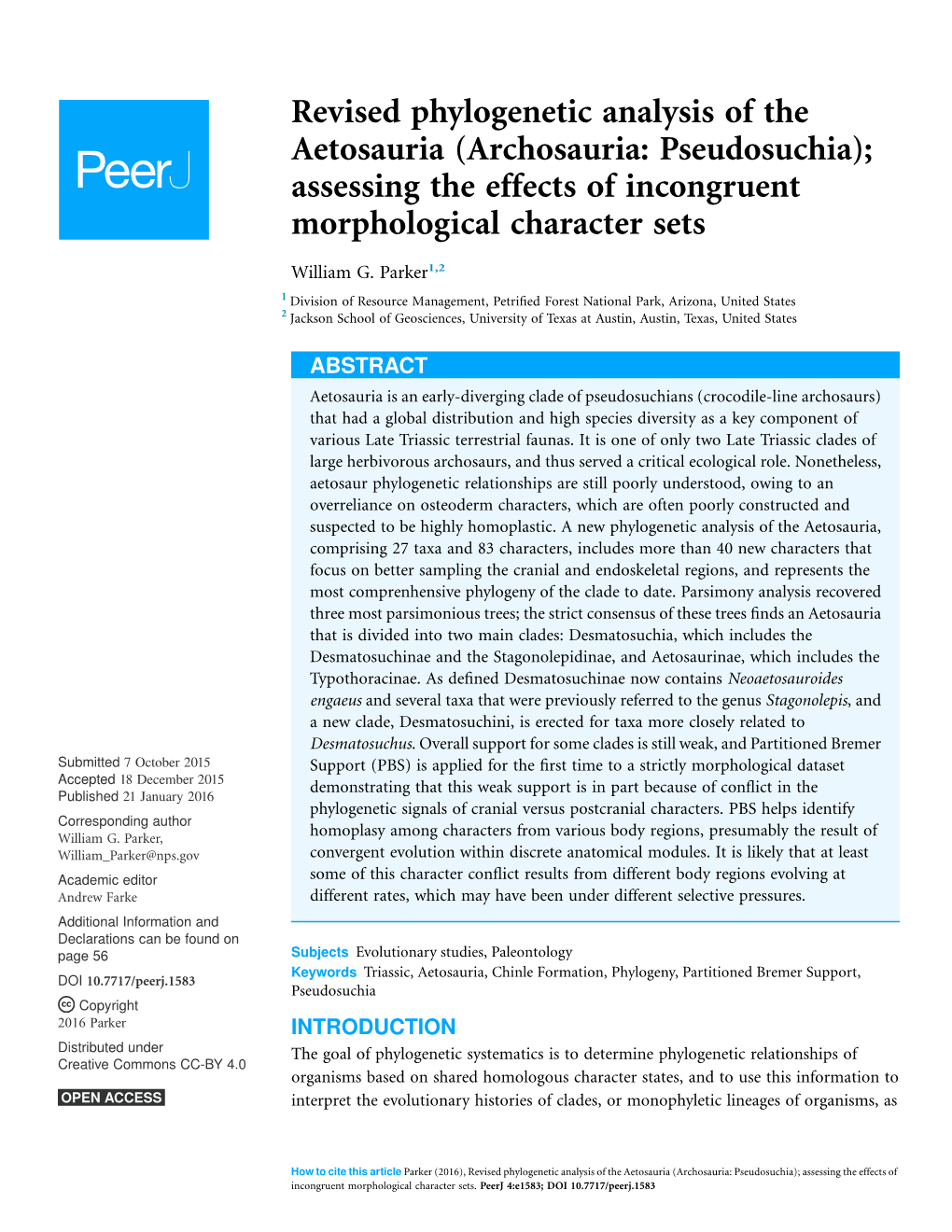 Revised Phylogenetic Analysis of the Aetosauria (Archosauria: Pseudosuchia); Assessing the Effects of Incongruent Morphological Character Sets