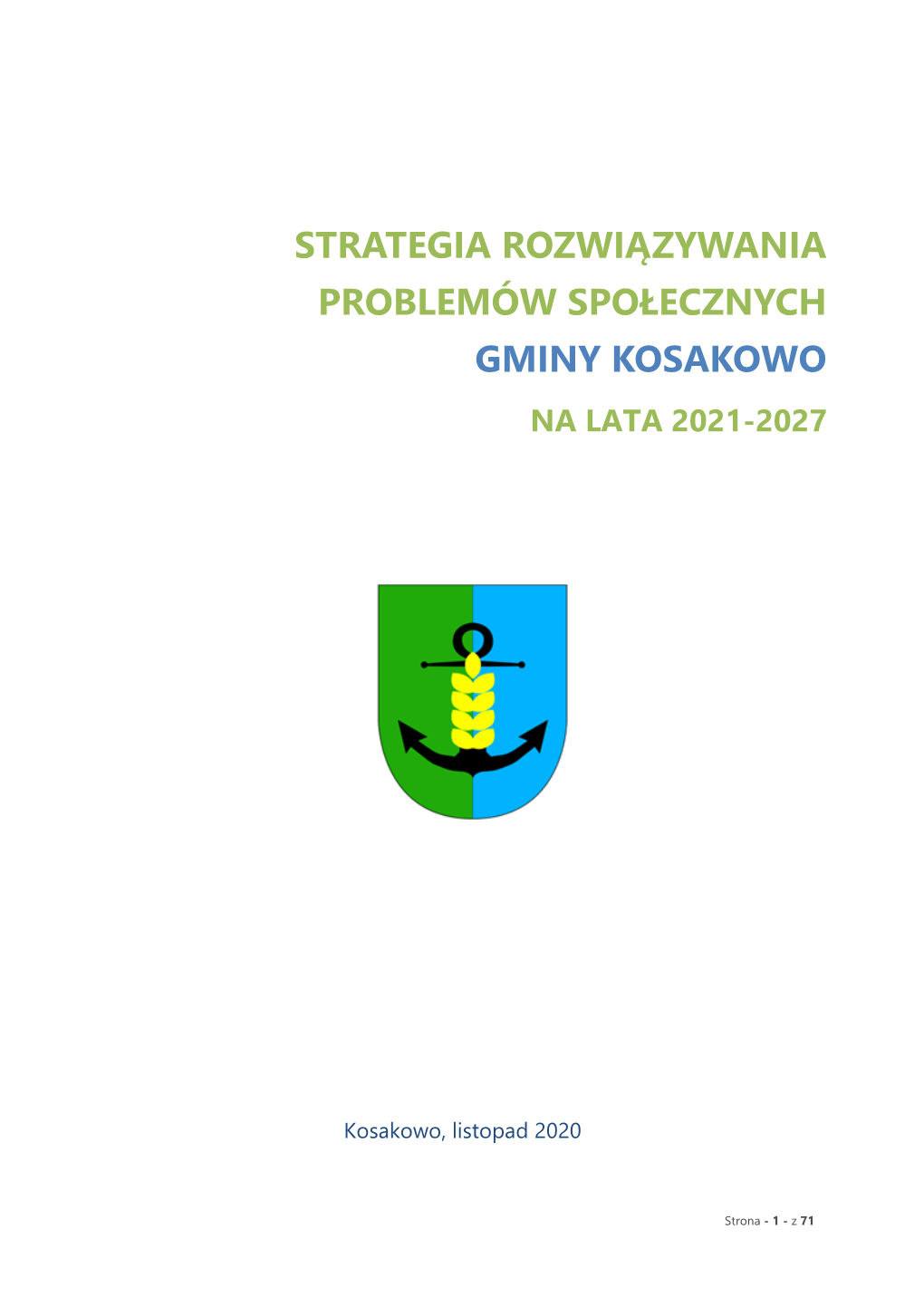 Strategia Rozwiązywania Problemów Społecznych Gminy Kosakowo Na Lata 2021-2027