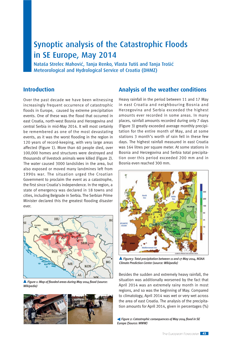 Synoptic Analysis of the Catastrophic Floods in SE Europe, May 2014