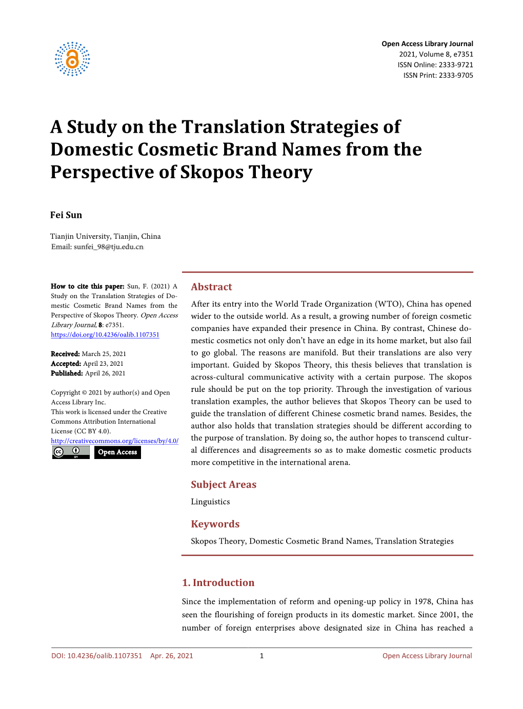 A Study on the Translation Strategies of Domestic Cosmetic Brand Names from the Perspective of Skopos Theory